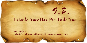 Istvánovits Polixéna névjegykártya